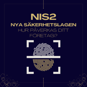 NIS2 – Den nya cybersäkerhetslagen